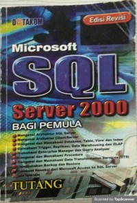 Microsoft SQL Server 2000 BAGI PEMULA