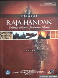 Hikayat Raja Handak : Dalam Sastra Indonesia Lama