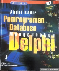 Pemrograman database menggunakan delphi Jilid 1