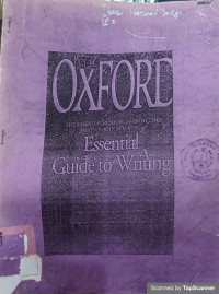 The Oxford Essential Guide To Writing