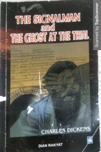 The signalman and the ghost at the trial