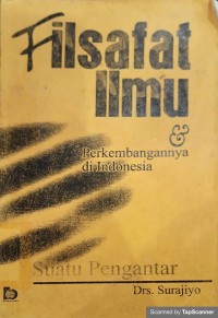 Filsafat Ilmu dan Perkembangannya di Indonesia