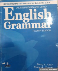 Understanding and using: English grammar