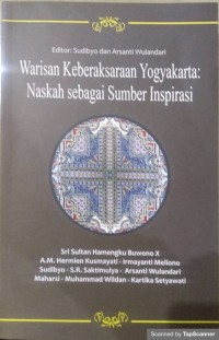 Warisan keberaksaraan yogyakarta: naskah sebagai sumber inspirasi