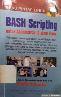 Buku pintarlinux bash scripting untuk administrasi sistem linux