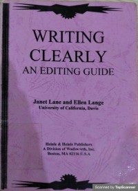 Writing clearly an editing guide