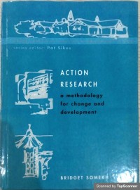 Action research : a methodology for change and development