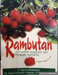 Image of Rambutan komoditas unggulan dan prospek agribisnis