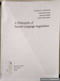 A philosophy of second language acquisition