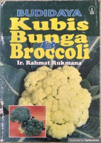 Budidaya kubis bunga & brocoli