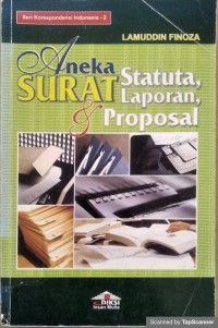 aneka surat statuta, laporan & proposal