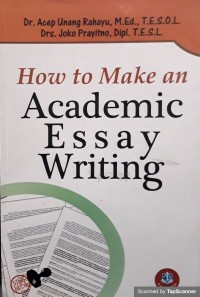 How to make an academic essay writing
