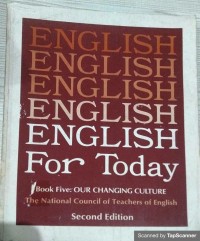 English for today (Book five: our changing culture)