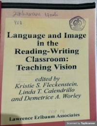 Language and image in the reading-writing classroom: teaching vision