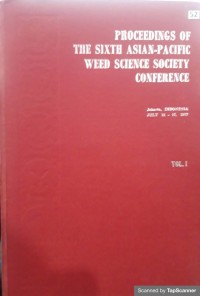 Proceeding of the sixth Asian - Pacific weed science society conference Vol. I