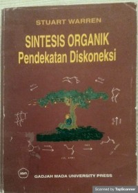 Sintesis organik : pendekatan diskoneksi