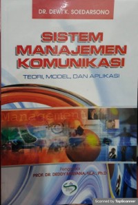 Sistem manajemen komunikasi: teori, model dan aplikasi