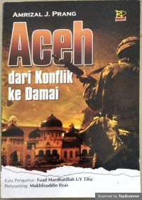 Aceh dari konflik ke damai