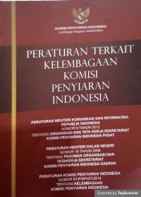 Peraturan Terkait Kelembagaan Komisi Penyiaran Indonesia
