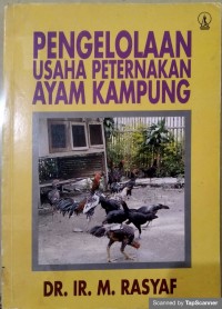 Pengelolaan usaha peternakan ayam kampung