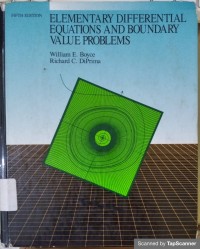 ELEMENTARY DIFFERENTIAL EQUATIONS AND BOUNDARY VALUE PROBLEMS