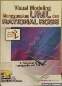 Visual Modeling Menggunakan UML dan Rational Rose