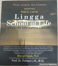 Seulas pinang Lingga School of Life: sekolah kehidupan bangsa