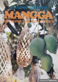 Mangga Budidaya dan Pascapanen