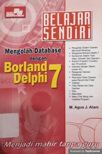 Mengolah  Database dengan Borland Delphi 7