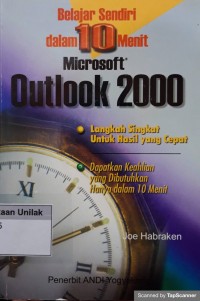 Belajar sendiri dalam 10 menit microsoft outlook 2000