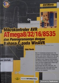 Mikrokontroler avr atmega 8/32/16/8535 dan pemrogrammannya dengan bahasa c pada WINAVR