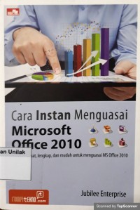 CARA INSTAN MENGUASAI MICROSOFT OFFICE 2010
