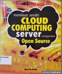 Membuat sendiri cloud computing server menggunakan open source