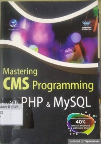 Mastering cms programming with php & mysql