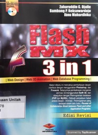 Flash MX 3 in 1 : Web design, web 3D Animation, Web Database Programming