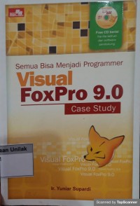 Semua bisa menjadi programmer visual foxpro 9.0