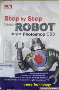 Step by step desain robot dengan photoshop cs3
