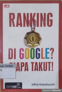 Ranking di google? siapa takut