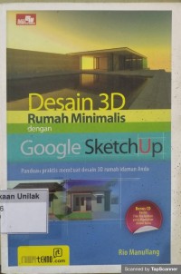 Desain 3d rumah minimalis dengan google sketchup