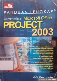 Panduan lengkap memakai microsoft office project 2003
