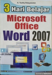 3 HARI BELAJAR MICROSOFT OFFICE WORD 2007