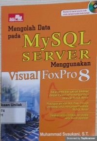 Mengolah data pada mysql server menggunakan visual foxpro 8