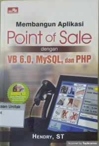 Membangun aplikasi point of sale dengan vb 6.0, mysql dan php