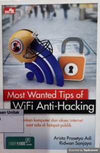MOST WANTED TIPS OF WIFI ANTI - HACKING