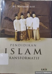 Pendidikan Islam Transformatif