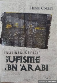 Imajinas kreatif: Sufisme Ibn' arabi