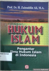 HUKUM ISLAM: PENGANTAR ILMU HUKUM ISLAM DI INDONESIA