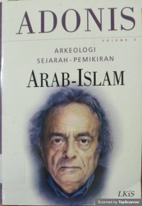 Arkeologi Sejarah Pemikiran Arab Islam Vol.3