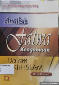 Analisis fatwa keagamaan: dalam fikih islam