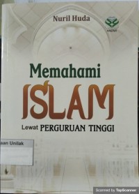 Memahami Islam Lewat Perguruan Tinggi